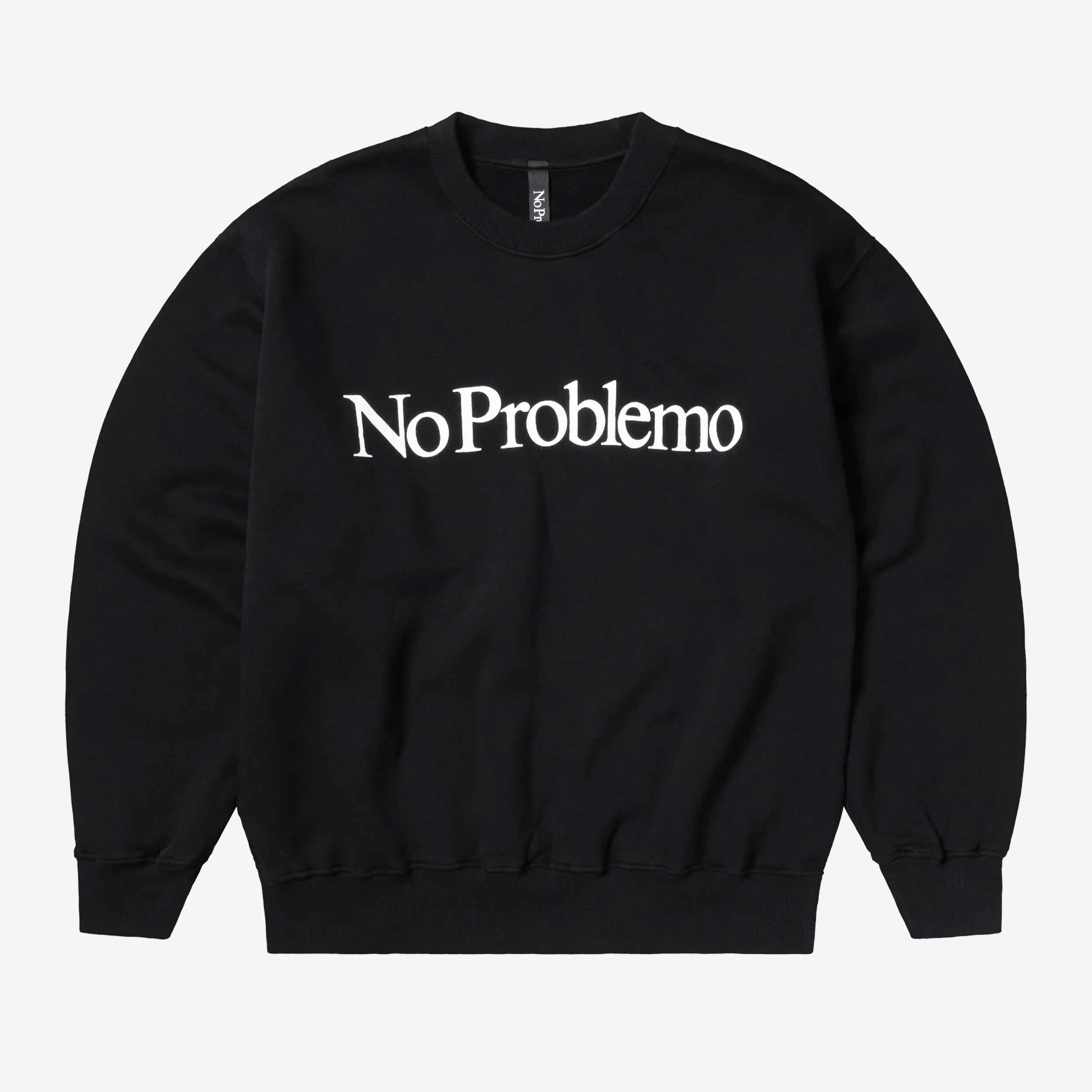 No Problemo Sweatshirt